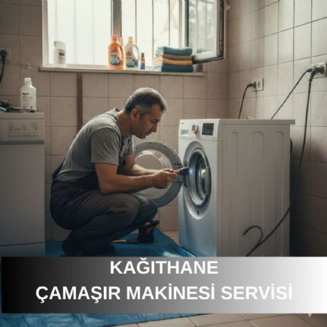 Kağıthane Çamaşır Makinesi Servisi